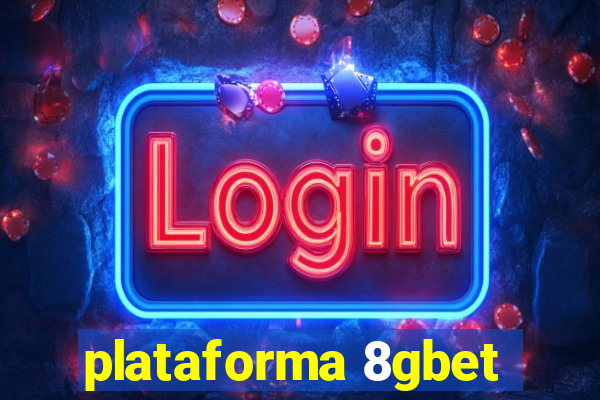 plataforma 8gbet